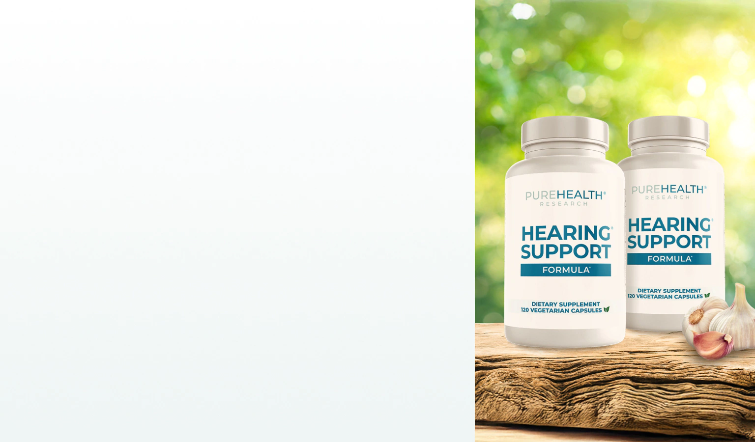 Supplements for hearing loss.