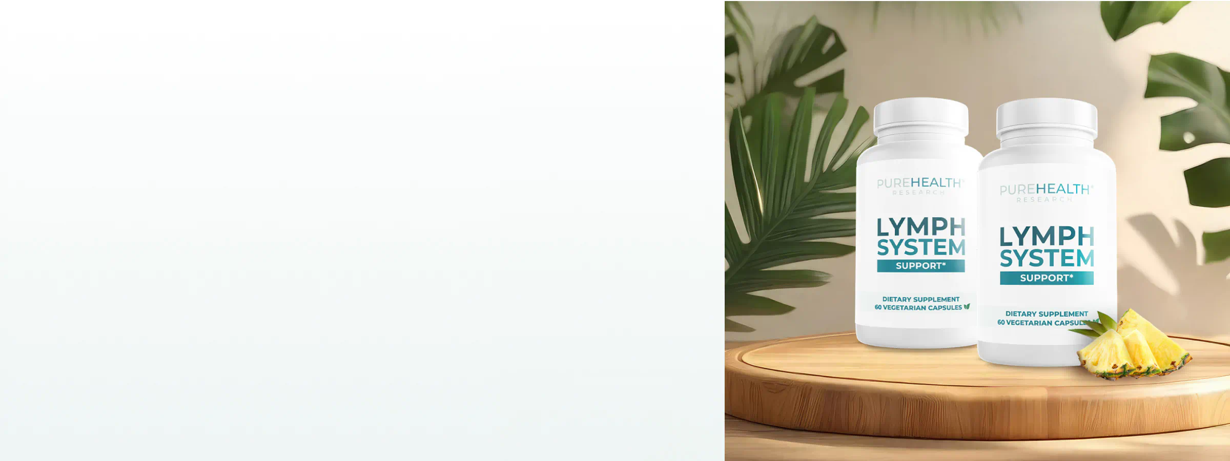 Supplements for lymph system health.